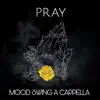 Mood Swing a Cappella - Pray - Single